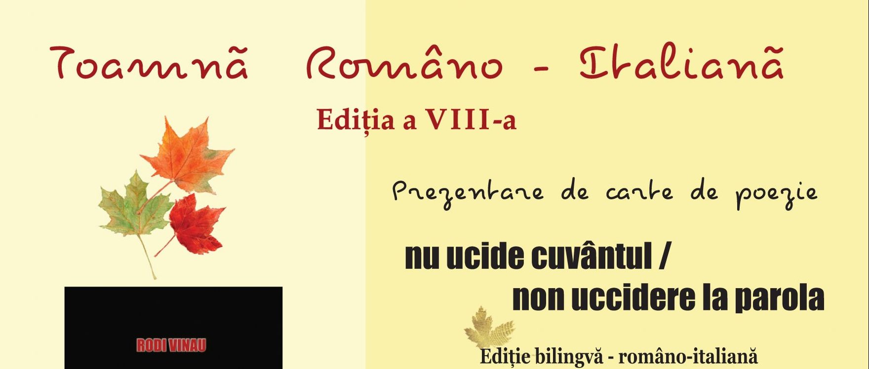 Complexul Muzeal Naţional „Moldova” Iaşi: „Toamnă Româno-Italiană” ediția a VIII-a