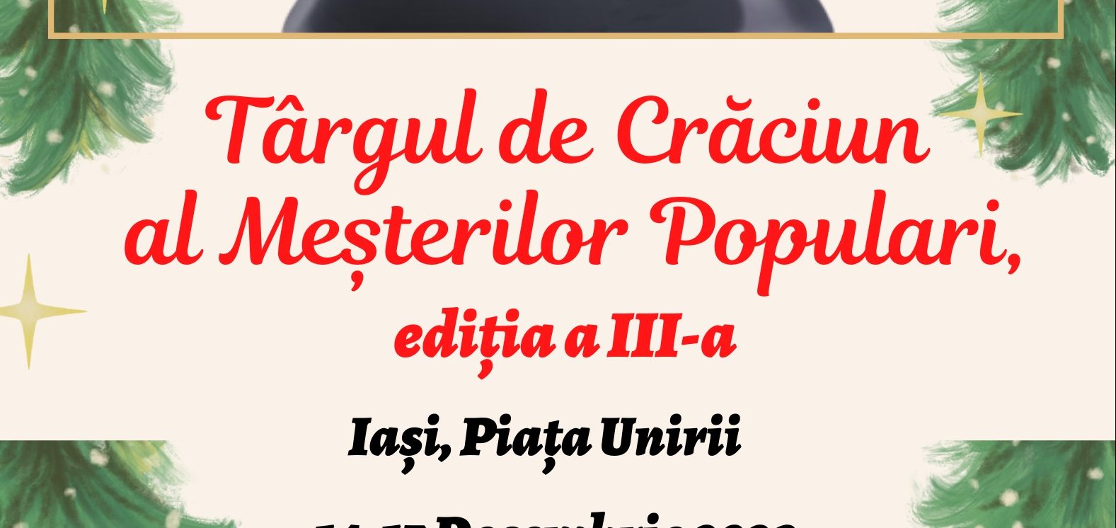 Începe Târgul de Crăciun al Meșterilor Populari! Silvia Cozmîncă, președinte la Asociatia Art-Meșteșugurile Prutului, în direct în matinal Radio Iași