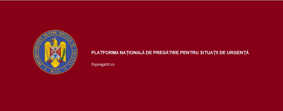 Se relansează noua platformă naţională de pregătire pentru situaţii de urgenţă – fiipregatit.ro