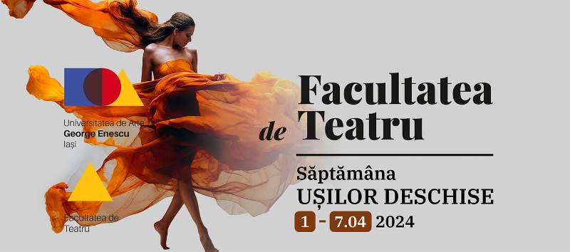 Facultatea de Teatru a UNAGE Iași ne invită să pășim în laboratoarele acestei arte