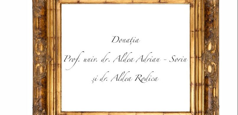 Iași: Expoziția „Colecții și colecționari: Donația prof. univ. dr. Aldea Adrian – Sorin și dr. Aldea Rodica”