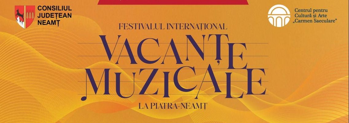 Festivalul „Vacanțe Muzicale” la Piatra Neamț. Carmen Nastasă în direct în Matinal