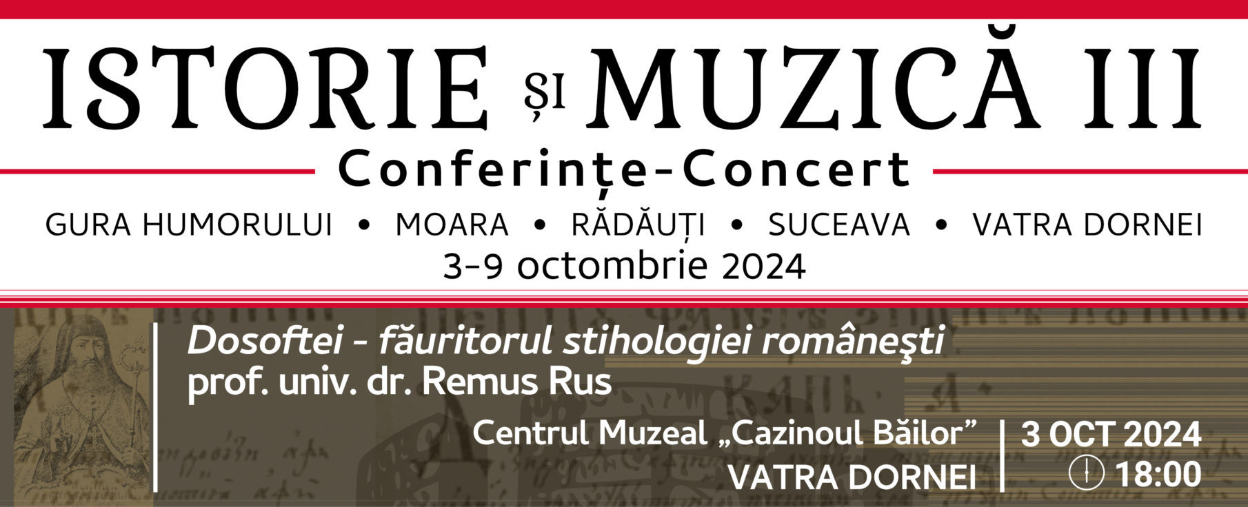 ISTORIE și MUZICĂ III, serie unică de conferințe-concert în județul Suceava