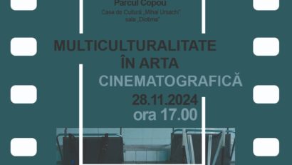 Ultima proiecţie de film din ediţia acestui an a proiectului „Multiculturalitate în arta cinematografică”