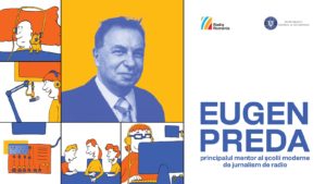 Eugen Preda – principalul mentor al școlii moderne de jurnalism de radio – fapte şi cifre