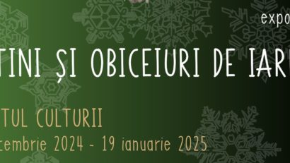 Complexul Muzeal Național „Moldova” Iași: Expoziția „Datini și obiceiuri de iarnă”