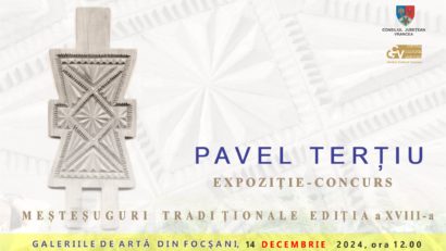 Vrancea: Elevi ai şcolilor populare de artă, la Concursul Naţional al Meşteşugurilor Tradiţionale ‘Pavel Terţiu’