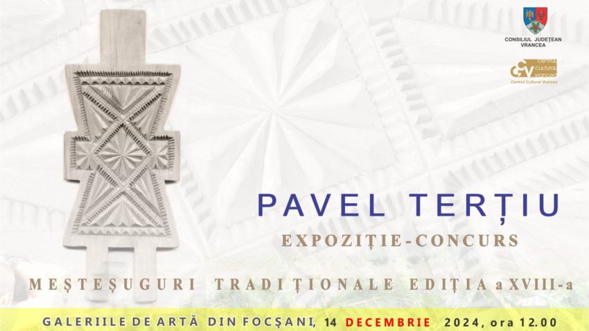 Vrancea: Elevi ai şcolilor populare de artă, la Concursul Naţional al Meşteşugurilor Tradiţionale ‘Pavel Terţiu’