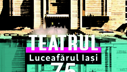 Teatrul Luceafărul Iași – 75 de ani de existență