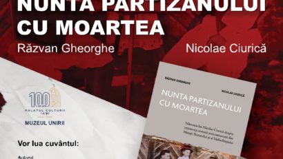 Iași: Lansare de carte – „Nunta partizanului cu moartea”