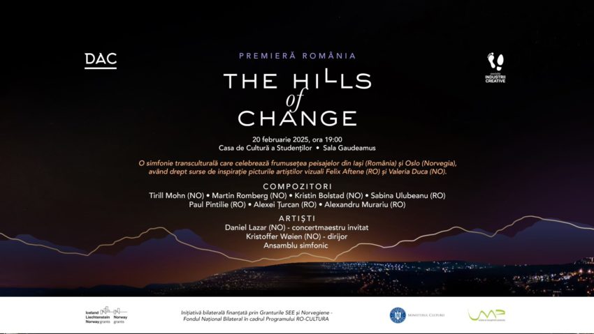 (AUDIO) Iași, 20 februarie: Concert The Hills of Change – simbioză muzică-pictură inspirată de peisaje din Iași și Oslo, picturile semnate de Felix Aftene și Valeria Duca