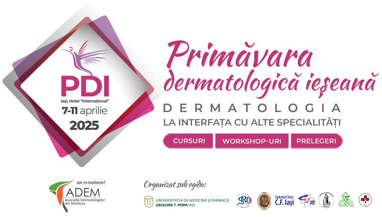 Primăvara Dermatologică Ieșeană deschide un nou capitol al excelenței în dermatologie și va reuni elite medicale din zece țări